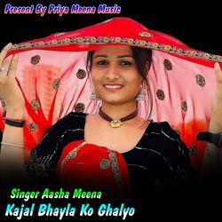 Kajal Bhayla Ko Ghalyo-KSEcfRZJWXU