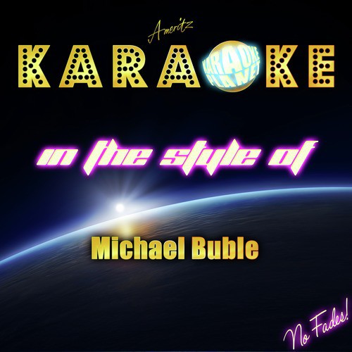 Karaoke (In the Style of Michael Buble)