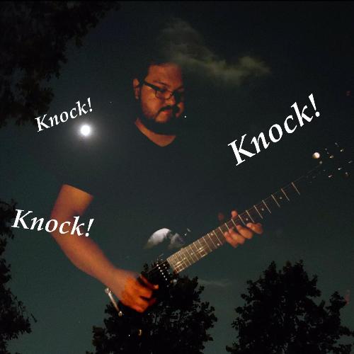 Knock Knock Knock