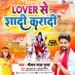 Lover Se Shadi Karadi (Bolbam Song 2022)