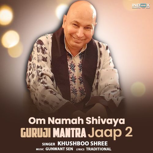 Om Namaha Shivaya Guruji Mantra Jaap 2