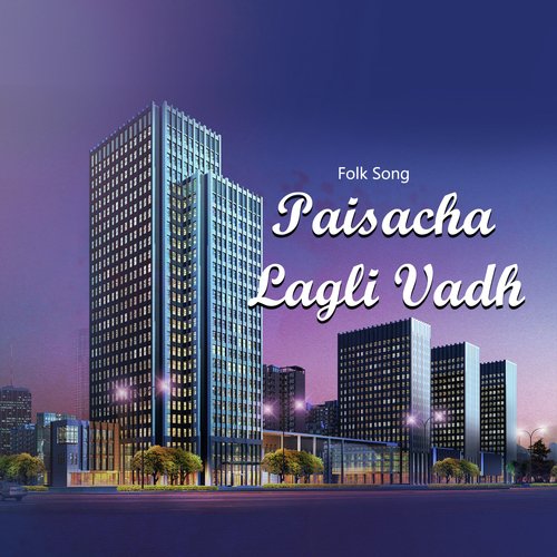 Paisacha Lagli Vadh