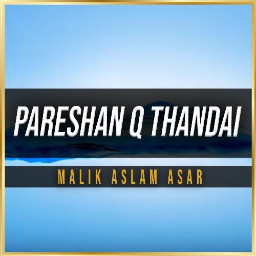 Pareshan Q Thandai