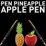 Pen Pineapple Apple Pen (Funny PPAP)