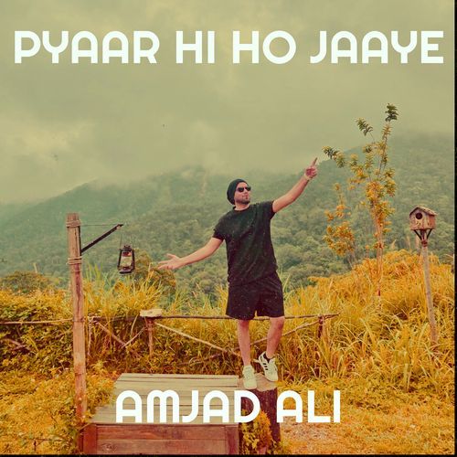 Pyaar Hi Ho Jaaye