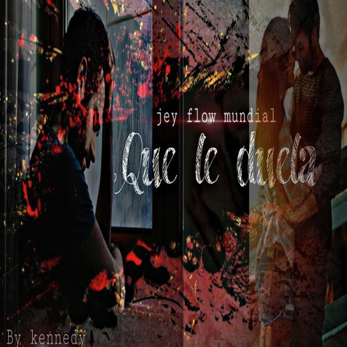 Que Le Duela Jey Flow Mundial cover art