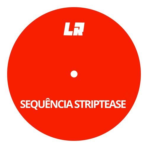 SEQUÊNCIA STRIPTEASE 