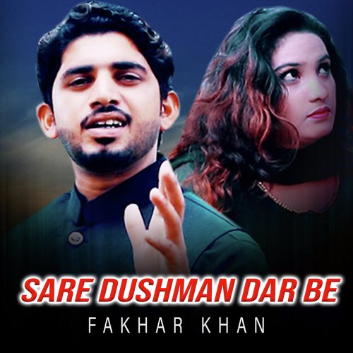 Sare Dushman Dar Be