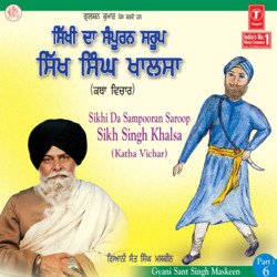 Sikhi Da Sampooran Swaroop Sikh Singh Khalsa (Katha Vichar)-FR0oQQBGXQE