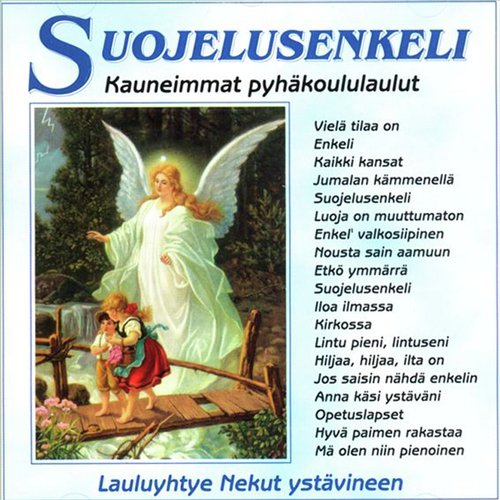 Suojelusenkeli - kauneimmat pyhäkoululaulut_poster_image