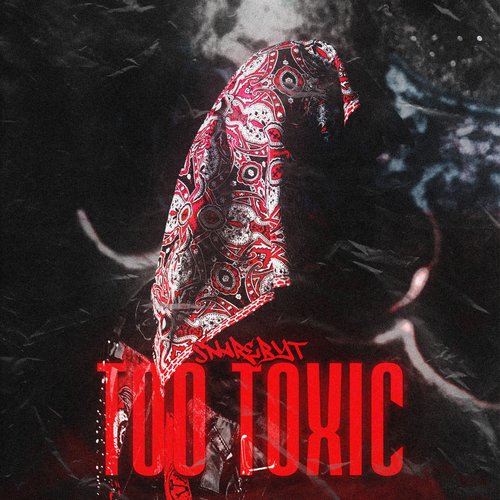 TOO TOXIC_poster_image