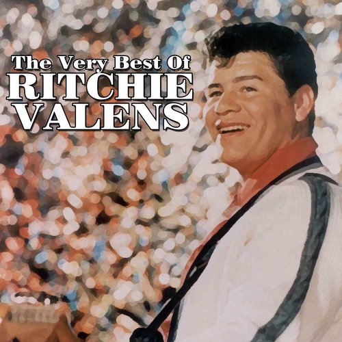 The Very Best Of Ritchie Valens