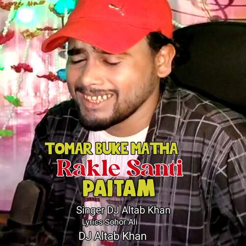 Tomar Buke Matha Rakle Santi Paitam