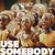 Use Somebody (Radio Edit)