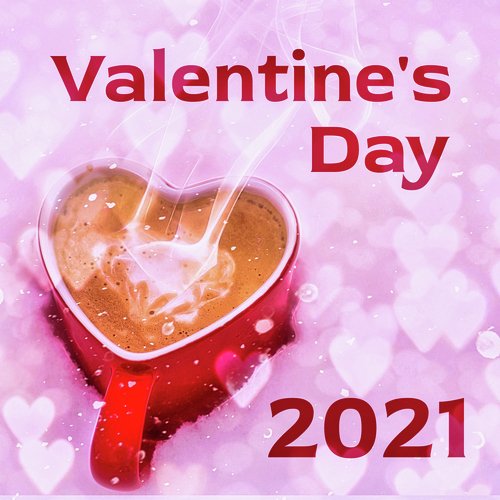 Valentine's Day 2021