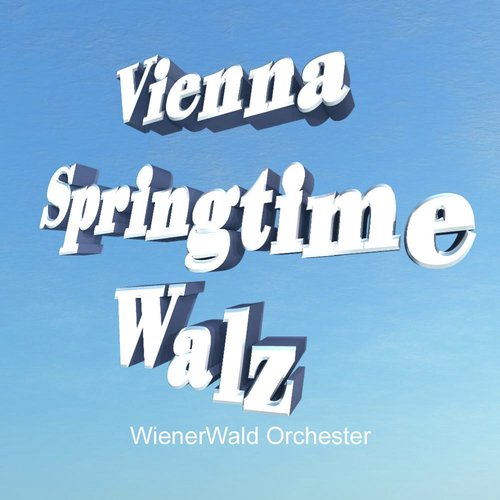 Vienna Springtime Walz
