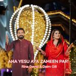 Aha Yesu Aya Zameen Par