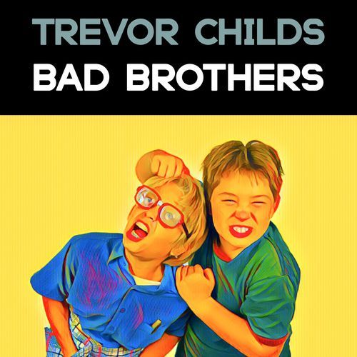 Bad Brothers