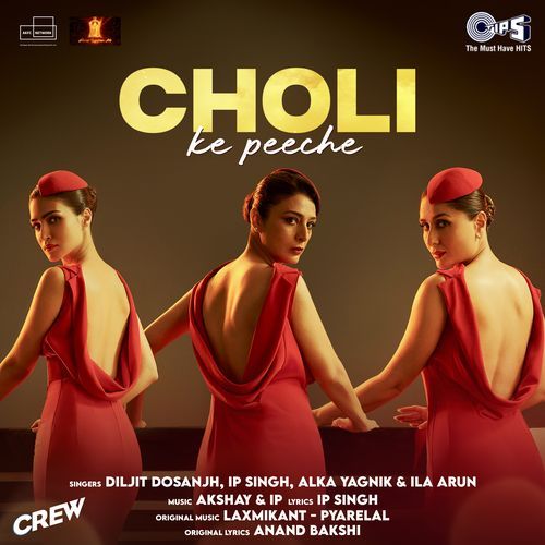 Choli Ke Peeche (From "Crew")