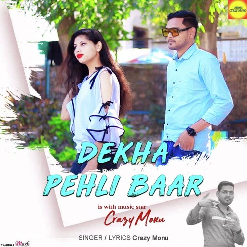 Dekha Pehli Baar