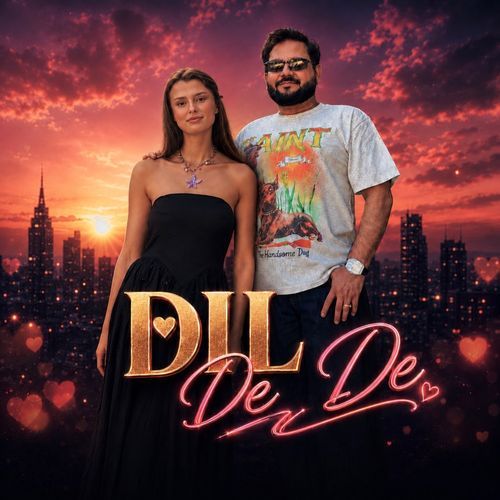 Dil De De
