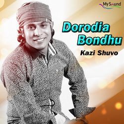 Dorodia Bondhu-CBwRdBNKQns