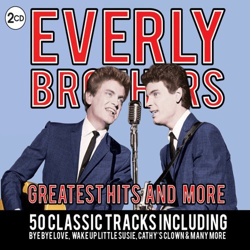 Everly Brothers - Greatest Hits the More