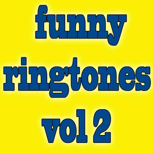 Funny Ringtones Vol 2 Songs, Download Funny Ringtones Vol 2 Movie Songs For  Free Online at 