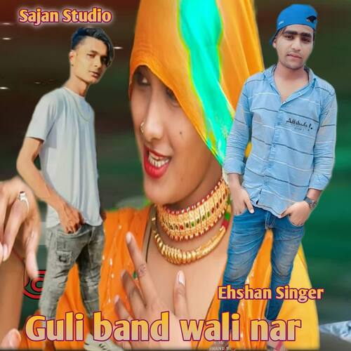 Guli band wali nar