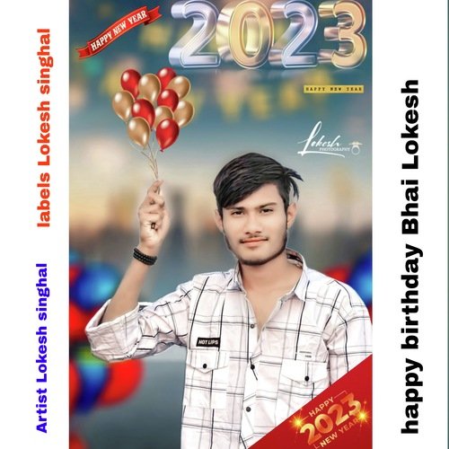 Happy Birthday Bhai Lokesh