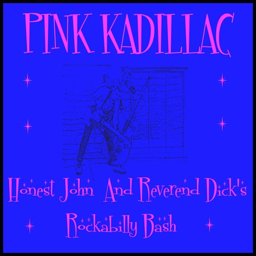 Strung Up By The Balls That S The Family Name Song Download From Honest John And Reverend Dick S Rockabilly Bash Jiosaavn