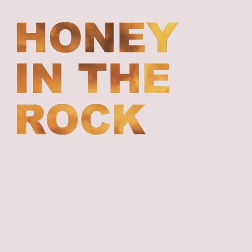 Honey in the Rock_poster_image