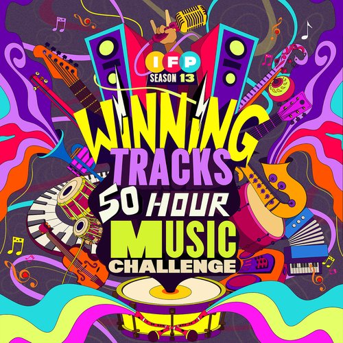 IFP 13 Winning Tracks: 50 Hour Music Challenge