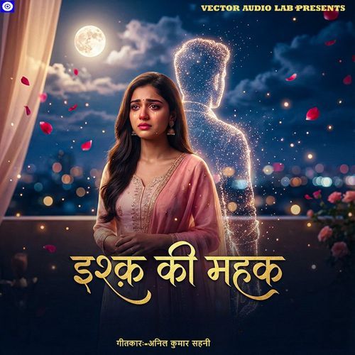 Ishq Ki Mahak