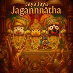 Jaya Jaya Jagannatha