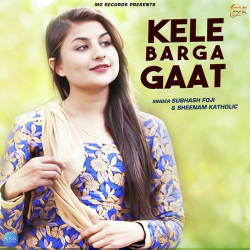 Kele Barga Gaat - Single