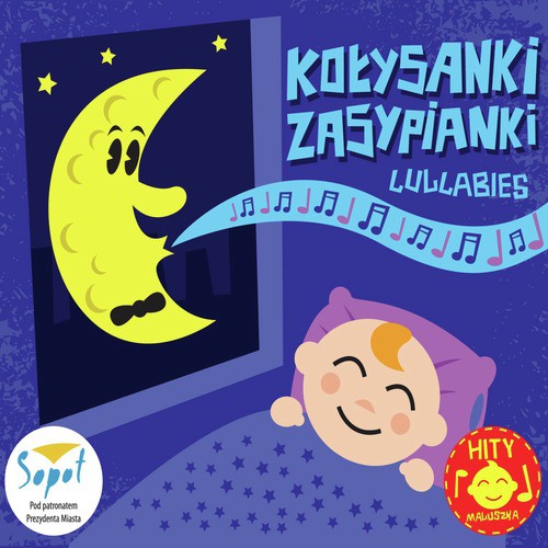 Kolysanki Zasypianki - Children Lullabies from Poland