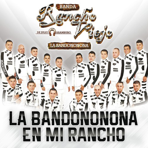 La Bandononona En Mi Rancho