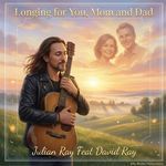 Longing for You, Mom and Dad