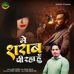 Mai Sharab Pi Raha Hoon