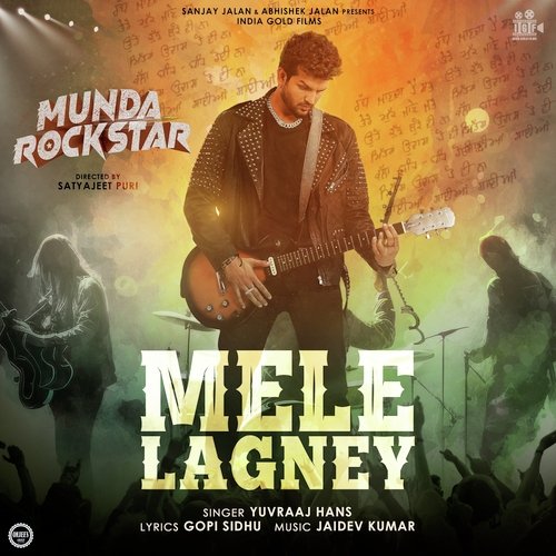Mele Lagney "Munda Rockstar"