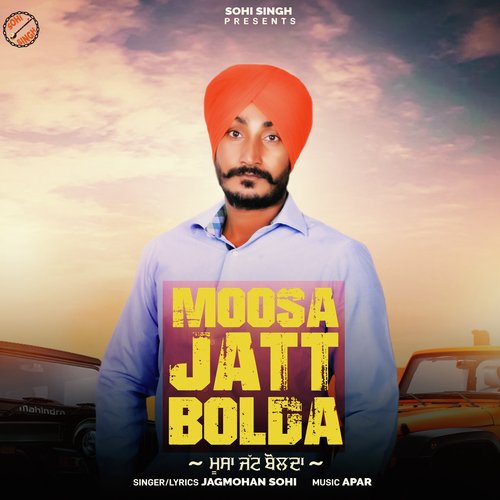 Moosa Jatt Bolda