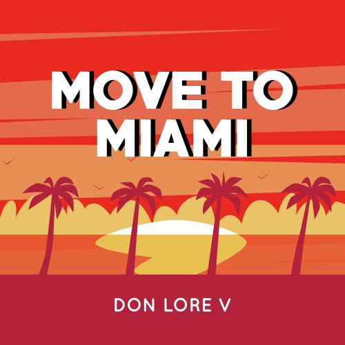 Move to Miami_poster_image