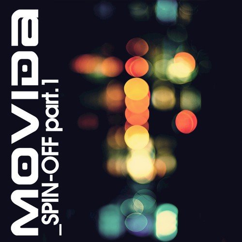 Movida Spin-Off part.1