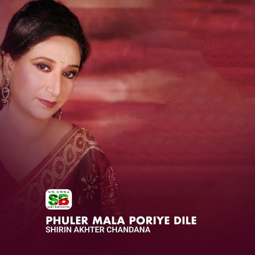 Phuler Mala Poriye Dile (From "Moynamoti")