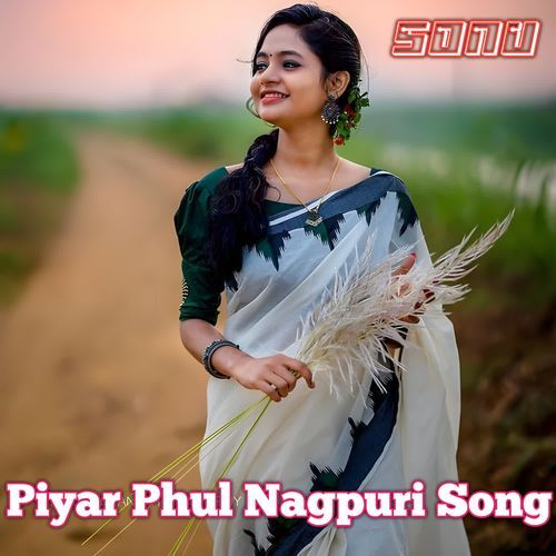 Piyar Phul Nagpuri Song