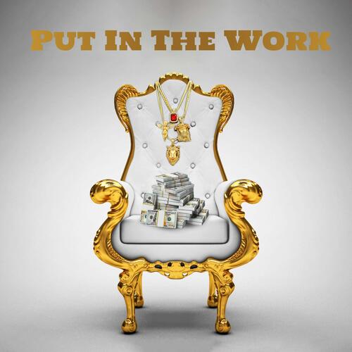 Put In The Work