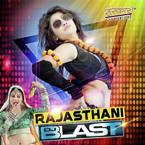 Rajasthani DJ Blast