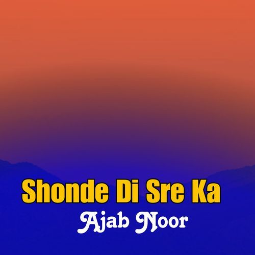 Shonde Di Sre Ka