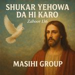 Shukar Yehowa Da Hi Karo - Zaboor 136